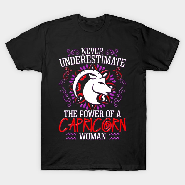 Never Underestimate The Power Of Capricorn Woman T-Shirt by bestsellingshirts